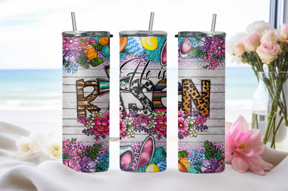 He Is Risen Tumbler-8551 - tumbler