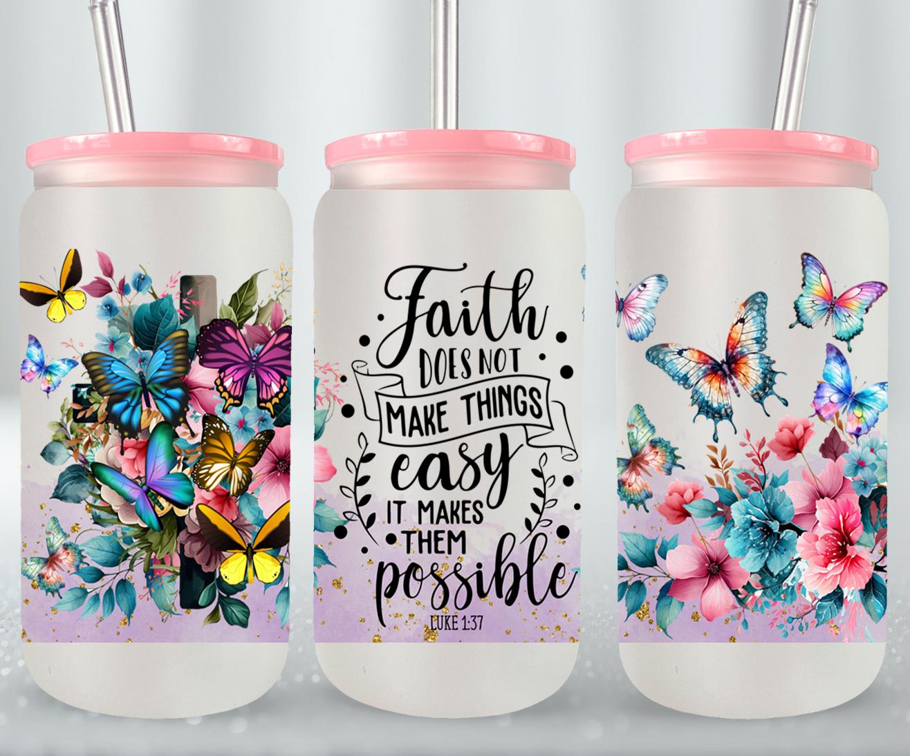 Faith Does not Make Thinks Easy-10198 - glass can