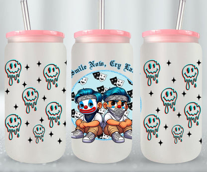 Smile Now Cry Later-10180 - glass can