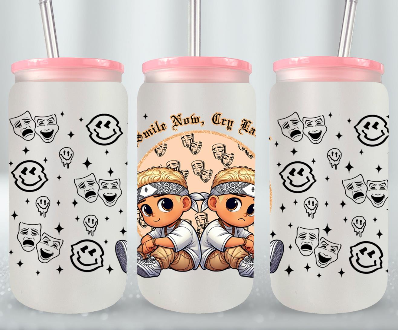 Smile Now Cry Later-10169 - glass can