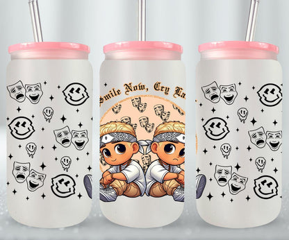 Smile Now Cry Later-10169 - glass can