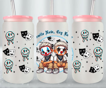 Smile Now Cry Later-10182 - glass can