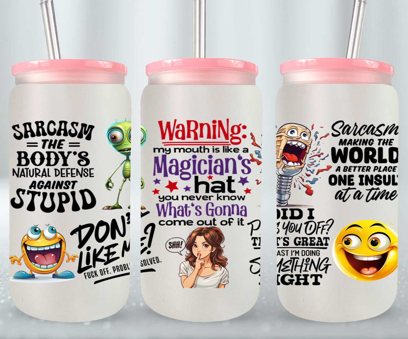 Sarcasm - glass can