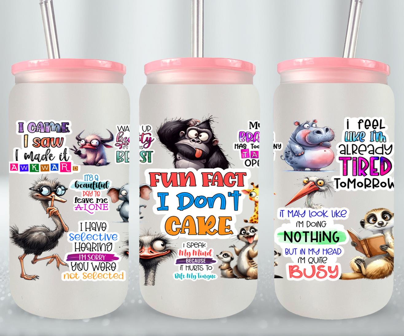 Fun Fact I Don?t Care-9889 - glass can