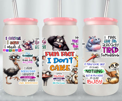 Fun Fact I Don?t Care-9889 - glass can