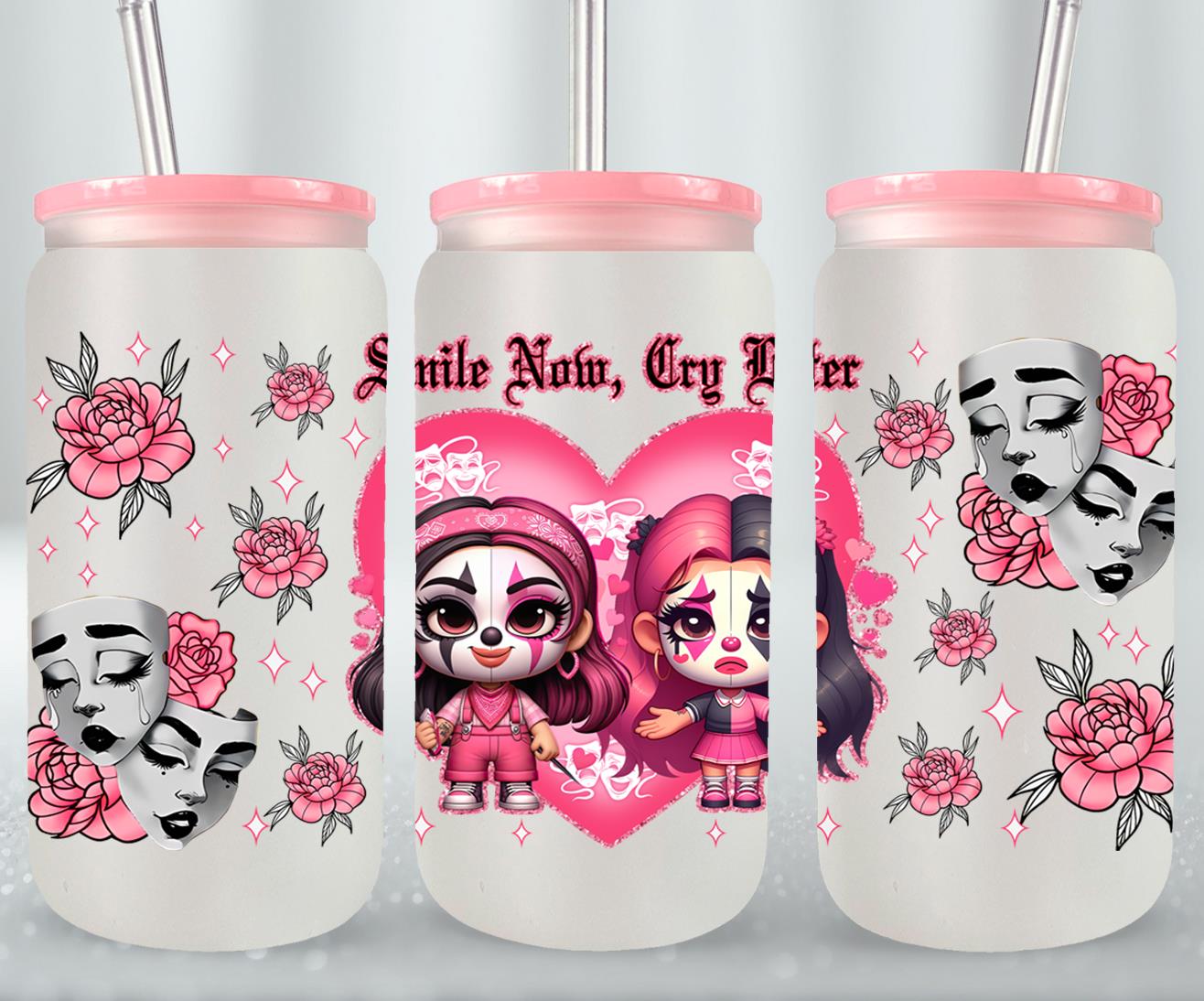 Smile Now Cry Later-10175 - glass can