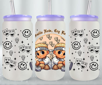 Smile Now Cry Later-10169 - glass can