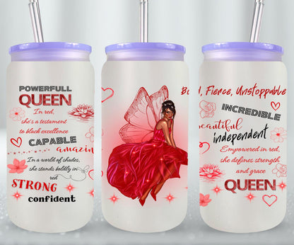 Bold Fierce Unstappable - glass can