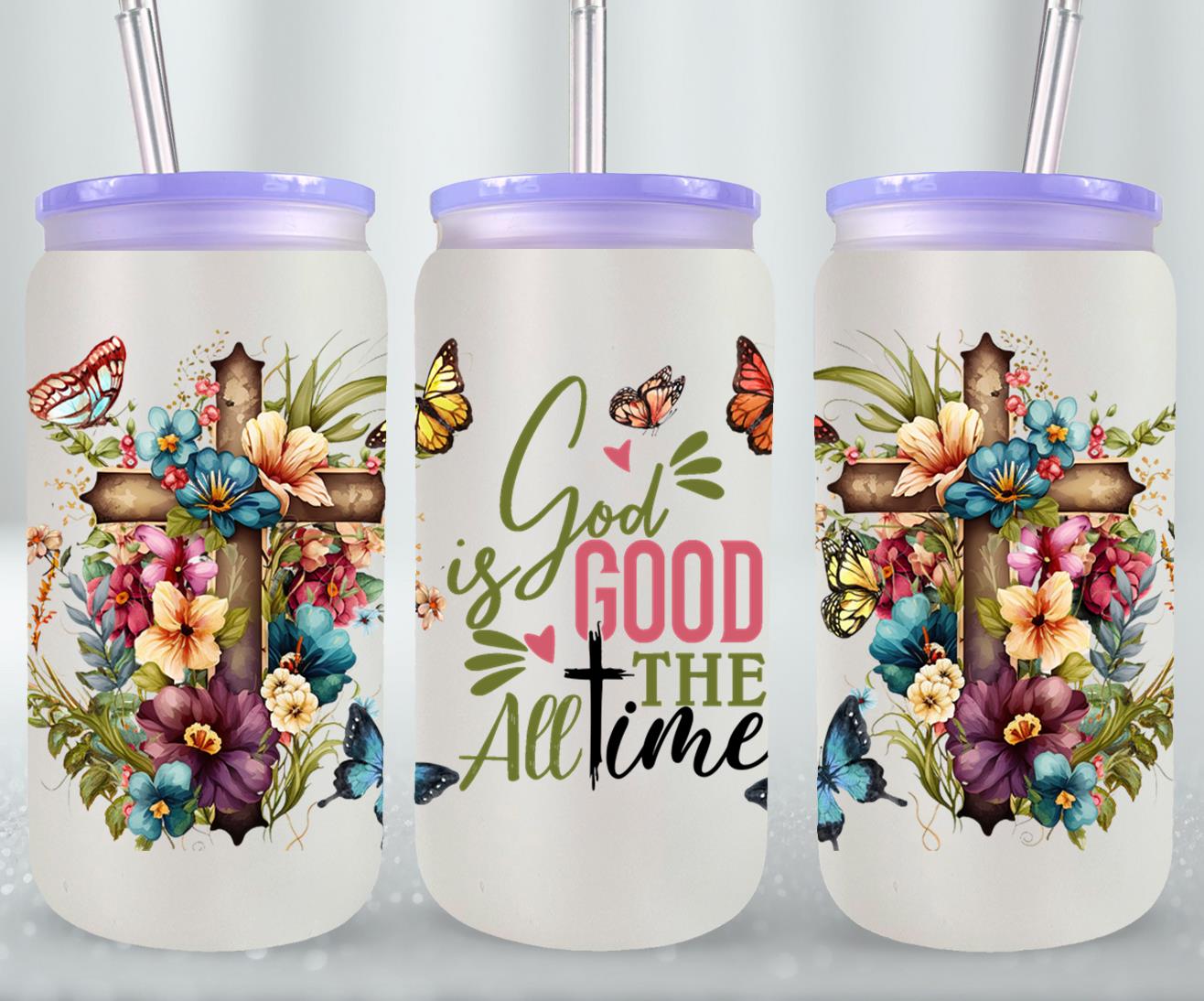 God is Good All the Time-10199 - glass can