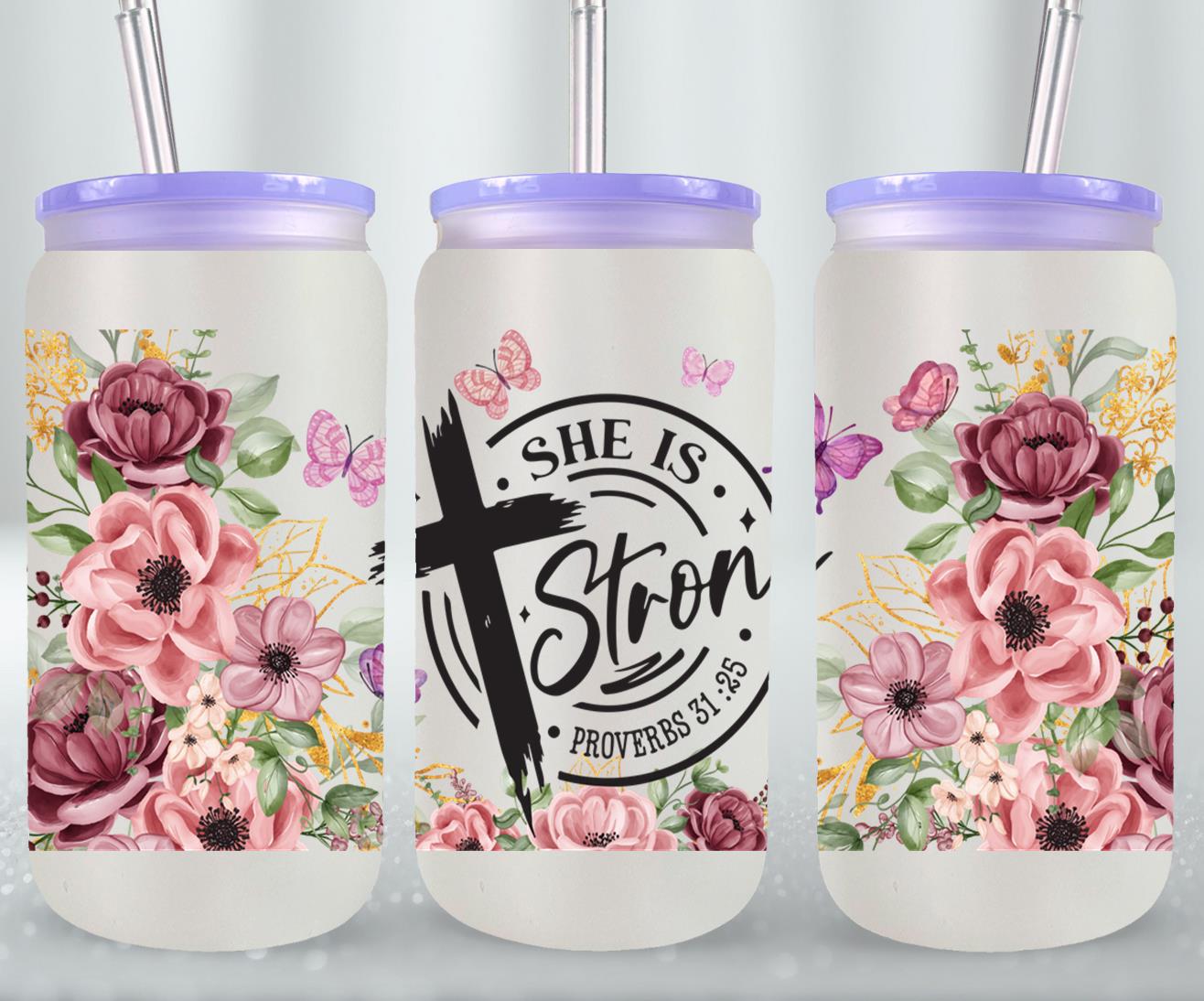 She is Strong-10224 - glass can