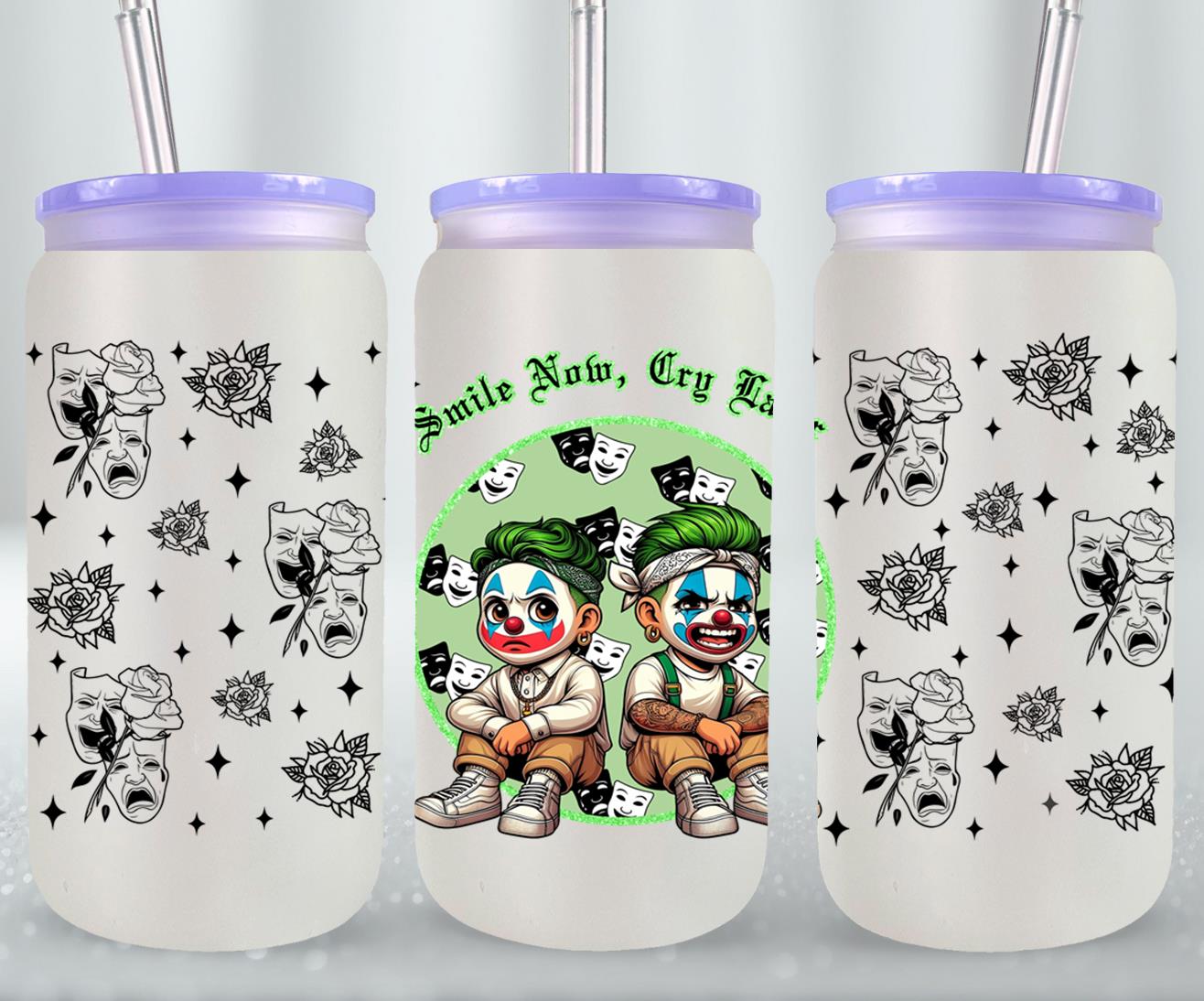 Smile Now Cry Later-10172 - glass can