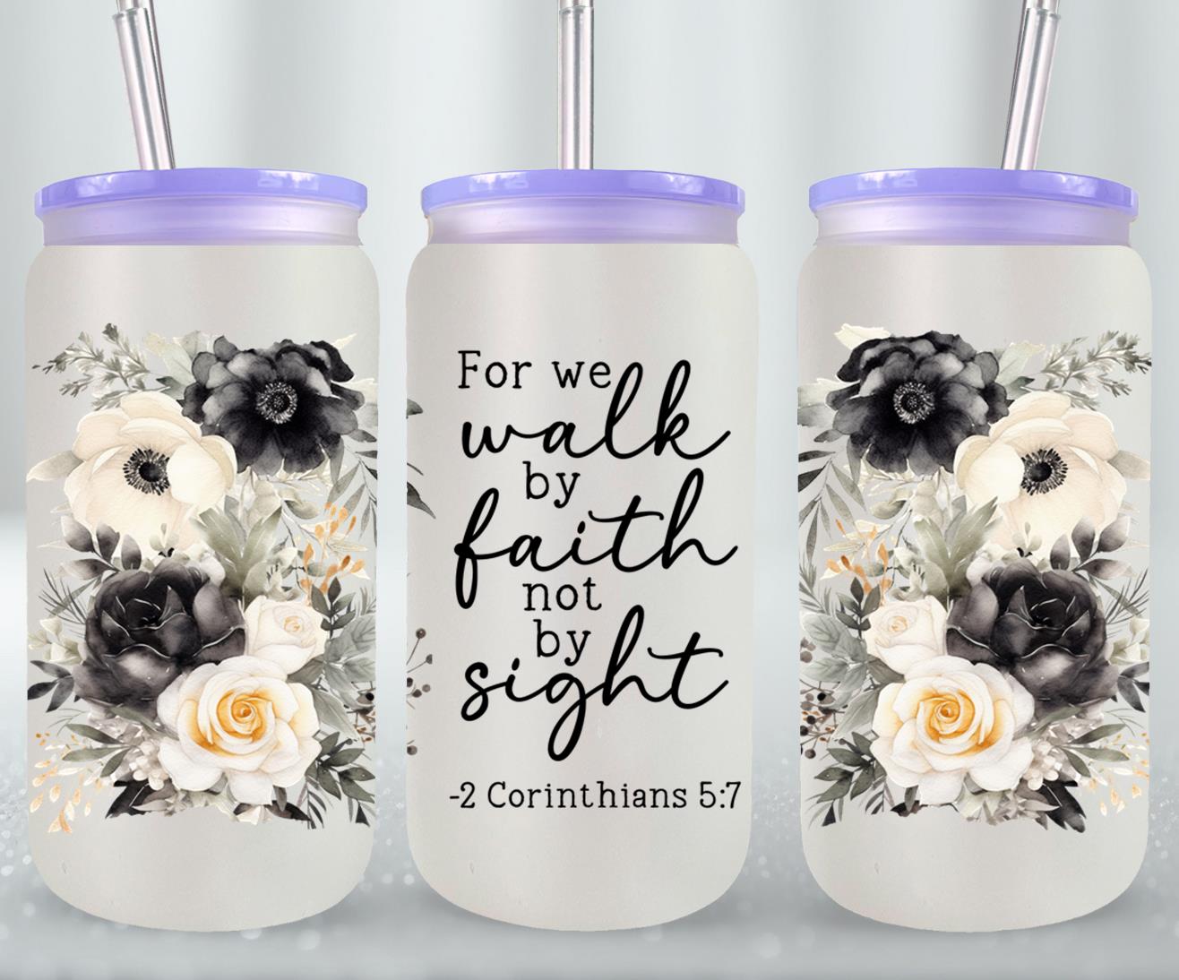 We Walk By Faith-10231 - glass can