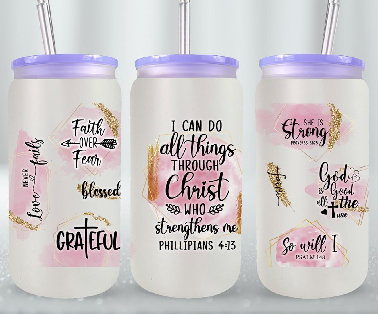 All Things Through Christ Who Strengthens Me-10186 - glass can