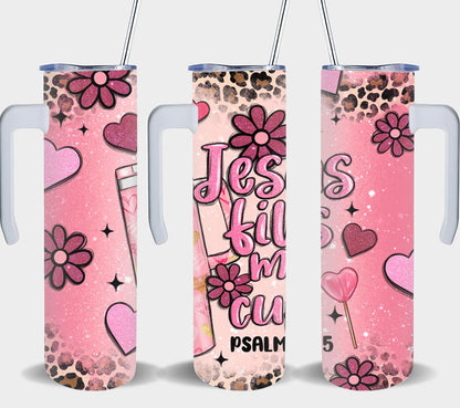 Jesus Fills My Cup-8552 - tumbler