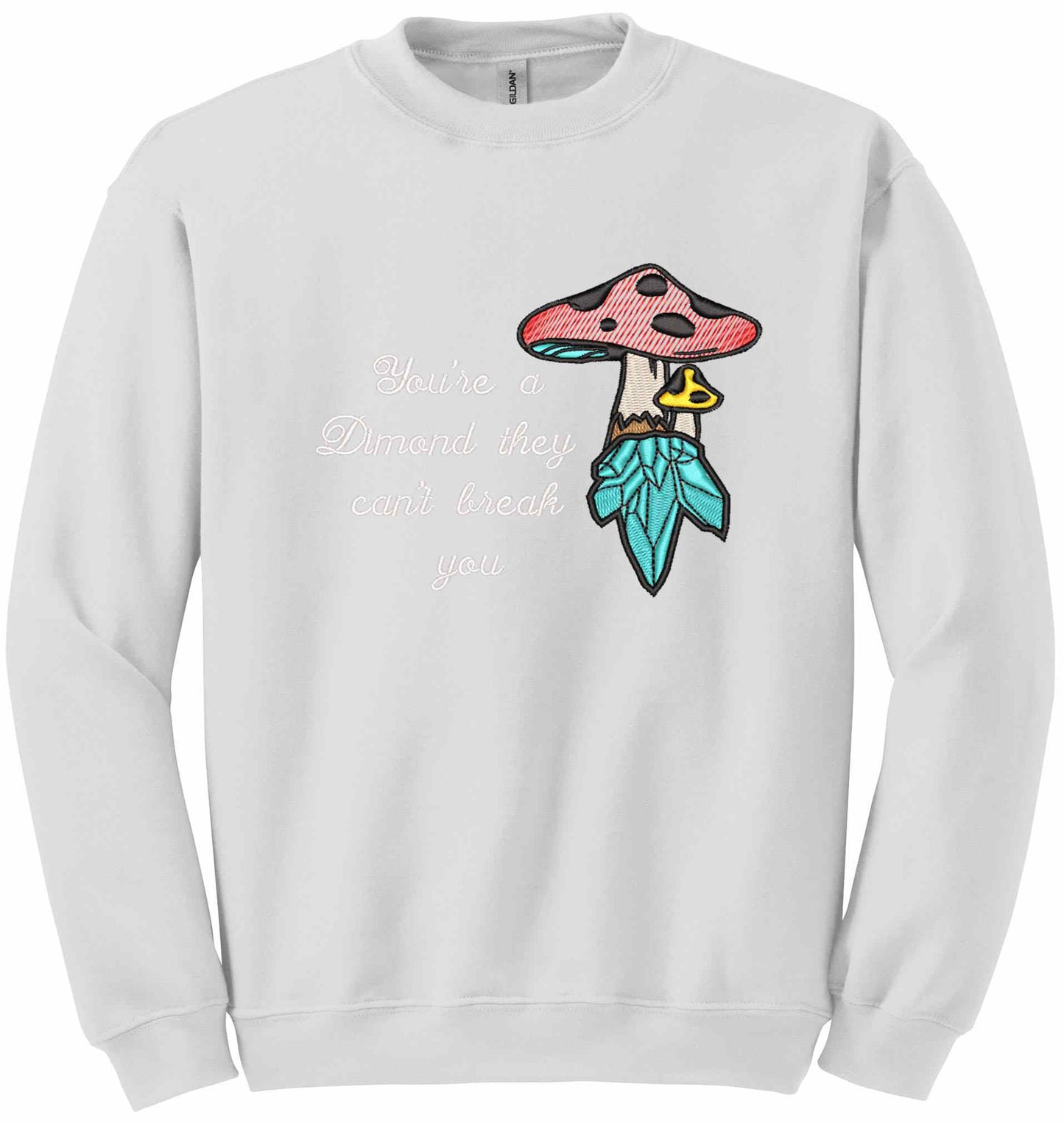 Crystal mushroom, positive message in embroidery - sweatshirt