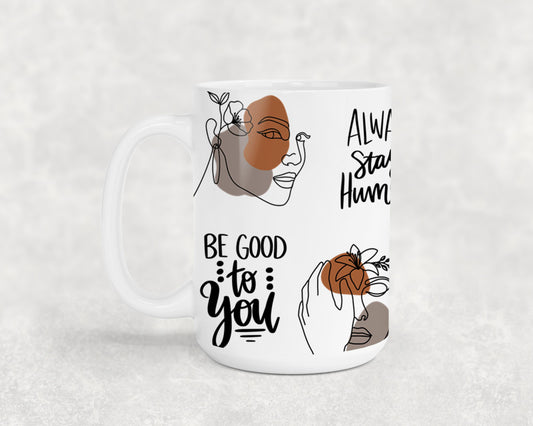 Confidence is Always Beautiful - mugs