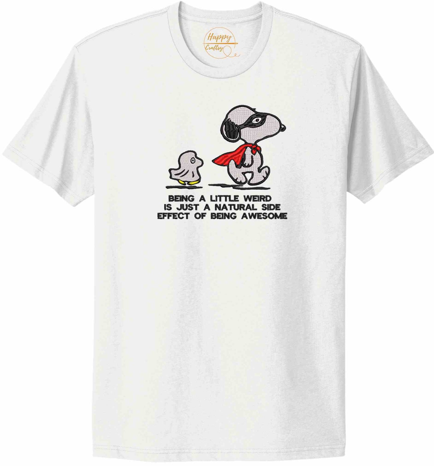 Beautiful positive message Embroidered - t-shirt