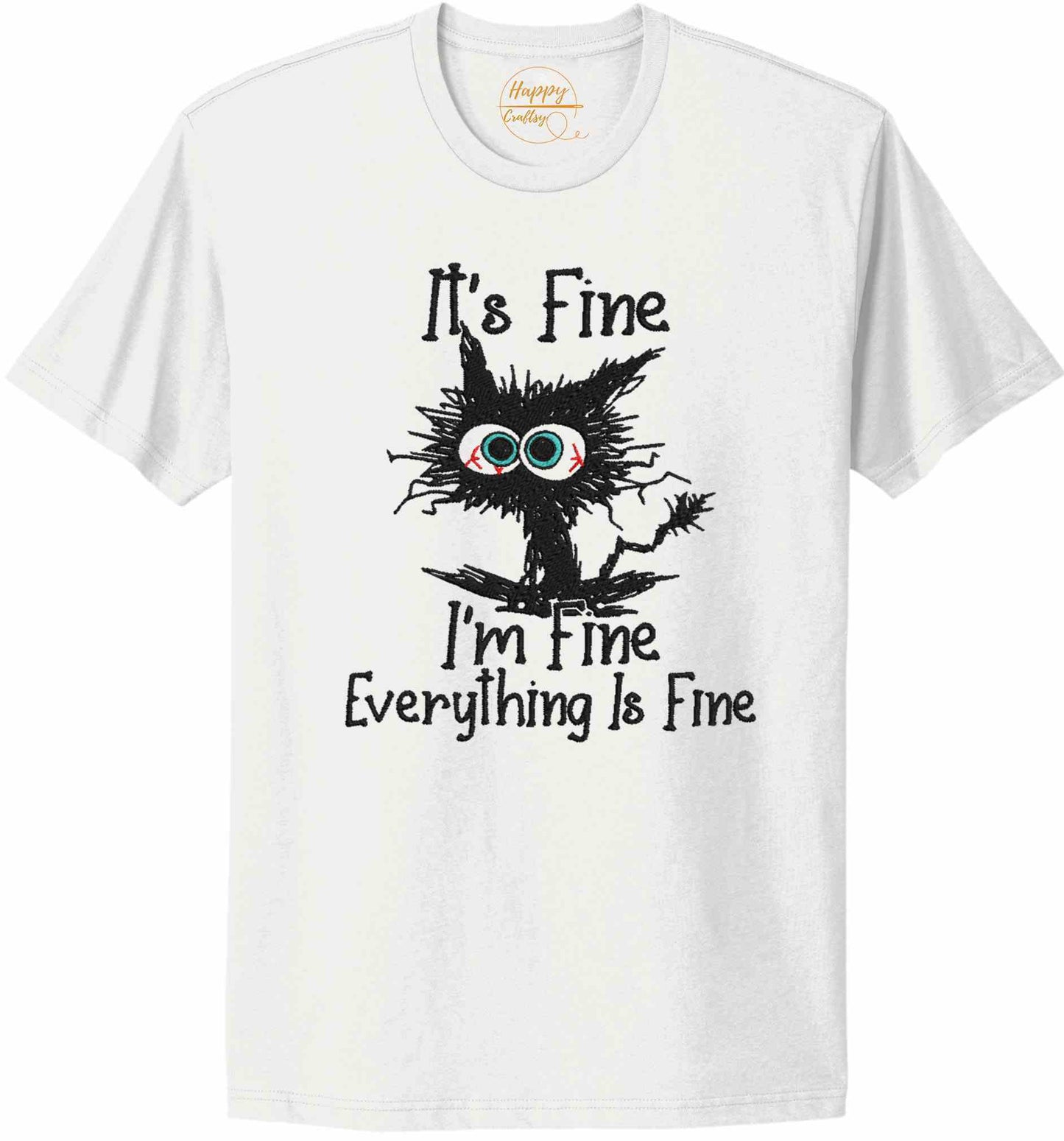Embroidered I'm Fine-10774 - t-shirt