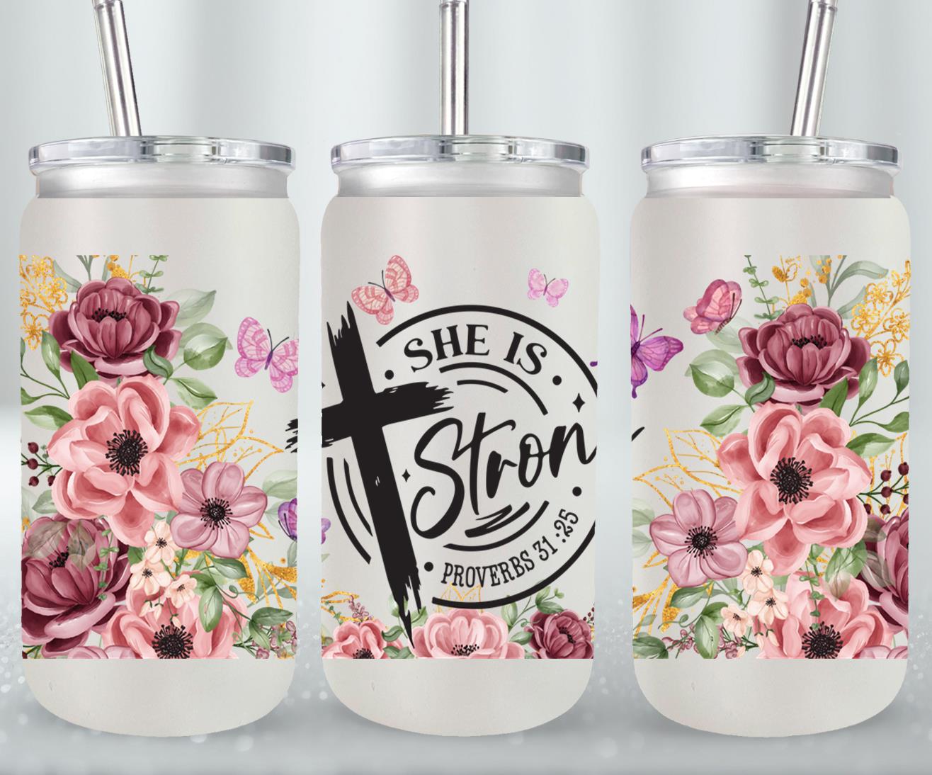 She is Strong-10224 - glass can
