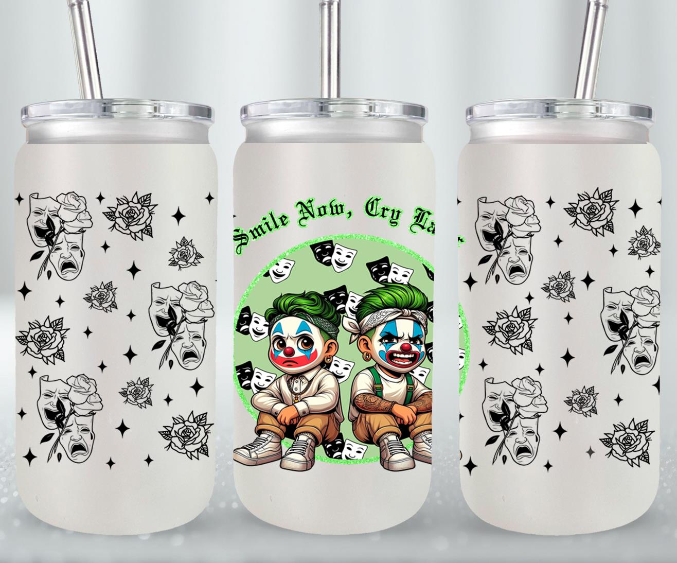 Smile Now Cry Later-10172 - glass can