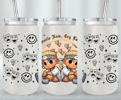 Smile Now Cry Later-10169 - glass can