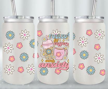 Fueled by Coffee and Anxiety-9885 - glass can