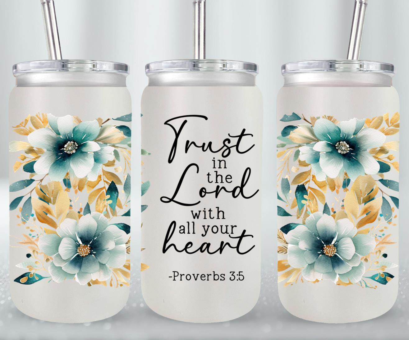 Trust In The Lord-10230 - glass can
