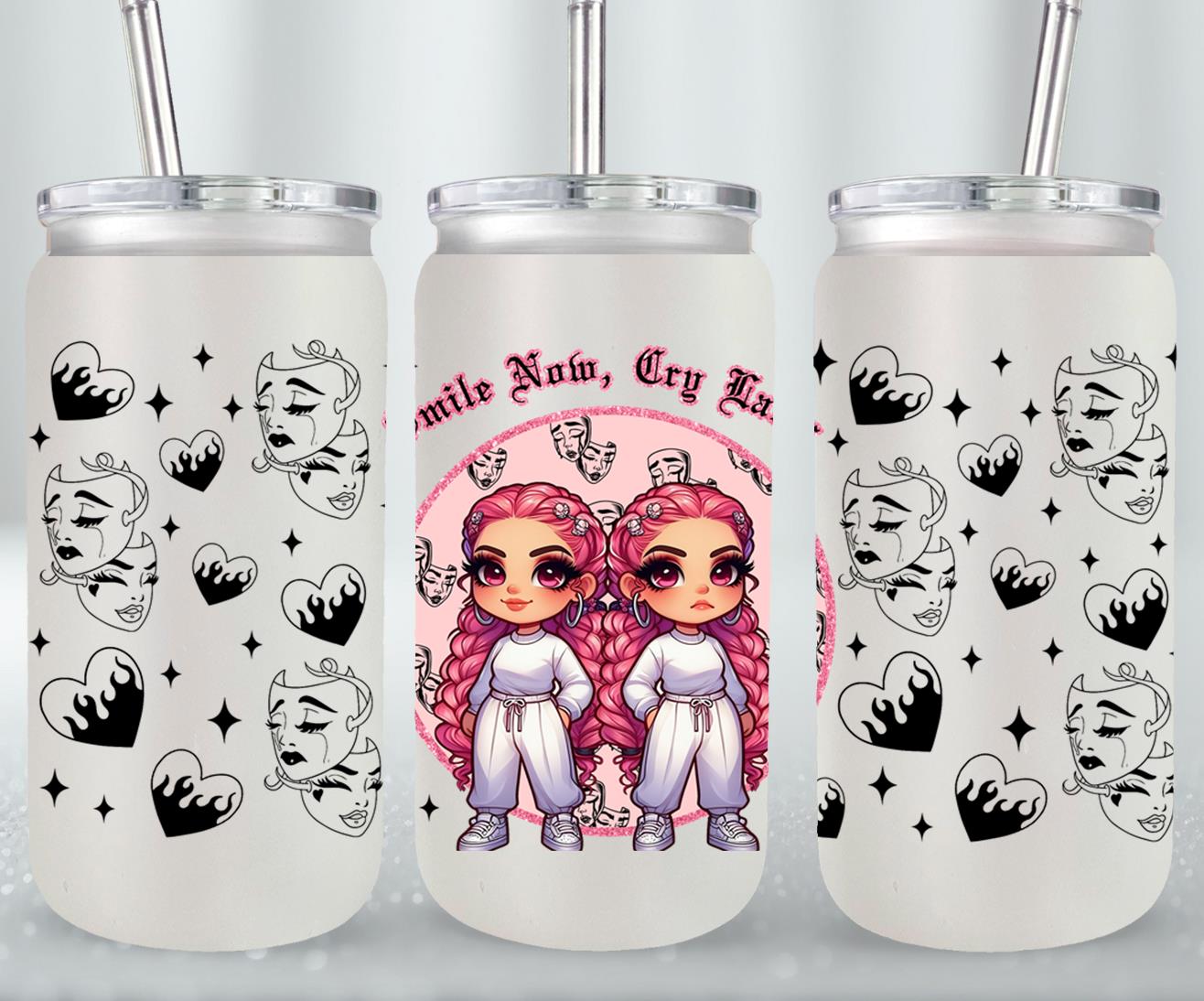 Smile Now Cry Later-10170 - glass can