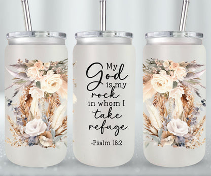 God Is My Rock-10200 - glass can