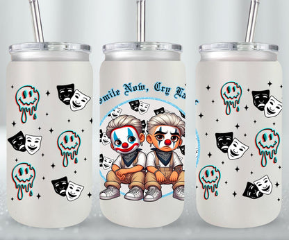 Smile Now Cry Later-10182 - glass can