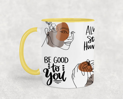 Confidence is Always Beautiful - mugs